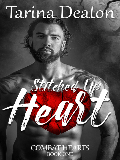 Title details for Stitched Up Heart by Tarina Deaton - Available